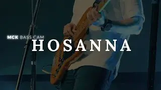 Bass Cam | Hosanna - Hillsong | #mckbasscam