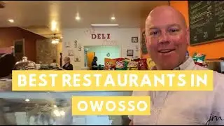 Owosso Living: The Best Restaurants in Owosso // Best Restaurants in Mid-Michigan