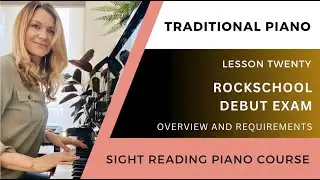 Rockschool (Pop/Rock) Debut Exam - LESSON TWENTY - Beginner Sight Reading Piano Course