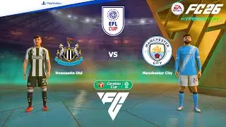 FC 26 PS4 - Newcastle United vs Manchester City | Carabao Cup Semi-Finals