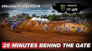 Эпизод 19 | 26 минут за воротами | Monster Energy FIM Мотокросс Наций 2022 #MXGP #Мотокросс