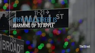$AAPL - Why Wall Street Is Warming Up To Apple