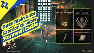 Elden Ring - Open Stormveil Castle Gate ( Gateside Chamber )