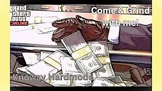 Grinding KnoWay out heist Hardemode