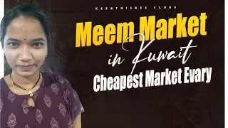 Exploring Meem Market: Kuwait&rsquo;s Cheapest Deals on Everyday Items! | Cheapest Market in Kuwait