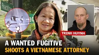 The Vietnamese American Attorney Shot Dead at a Busy Intersection | The Trinh Huynh Case