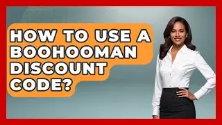 How To Use A BoohooMAN Discount Code? - The Sharp Dressed Gent