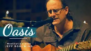 Oasis |  Stories in Song w/ Jeff Rohlwing