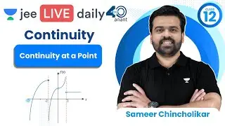 Continuity L1 | Continuity at a point | #jee2024 #jee2025 #jeemaths #sameerchincholikar