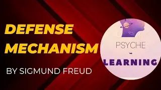 Defense mechanisms by Sigmund Freud lec no 9
