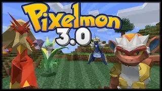 Minecraft Pixelmon 3.0 Update - All New Pokemon and Models!