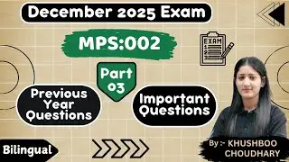 MPS-002 December 2025 PYQs & Important Questions Part-03 l International Relations l IGNOU I DU SOL