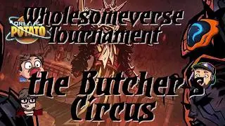 Wholesomeverse Darkest Dungeon Butcher's Tournament - ROUND 5 THE BONUS | Retromation vs Jonusfatson