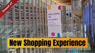 Travel to Malaysia | Lalaport Bukit Bintang | KL&rsquo;s New Japanese-Style Mega Mall
