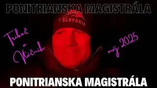 Ponitrianska magistrála, máj 2025