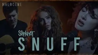 Slipknot - Snuff - Halocene Cover