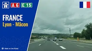 Driving in France: Autoroute A6 E15 from Lyon to M&acirc;con