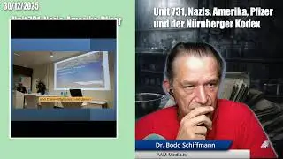 Unit 731, Nazi, Amika, Pfizer und der N&uuml;rnberger Kodex