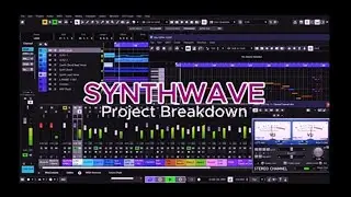 Synthwave Project Breakdown