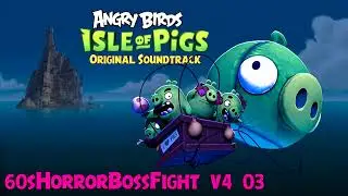 Angry Birds Isle of Pigs OST: 