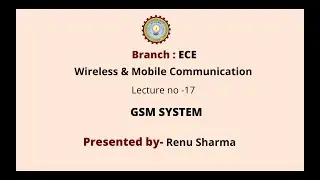 Wireless & Mobile Communication | GSM System | AKTU Digital Education