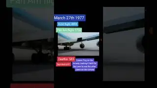KLM and Pan Am Boeing 747's collide on the runway at Tenerife Airport, 27th March 1977 #planecrash