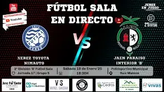 17ª Jornada | 2ª División 'B' FS Gr.5 | Xerez Toyota Nimauto vs Jaen P. Interior 'B' | 18-01-25.