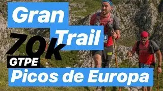 Gran Trail Picos de Europa 2019
