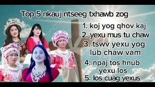 Top 5 nkauj ntseeg txhawb zog 2025.// By. N. Phi Hooj channel.