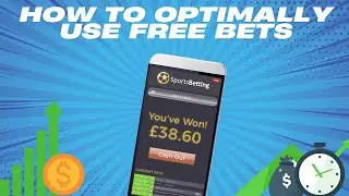 How to Maximize Free Bets for Guaranteed Profit (Sharp Betting Strategy)
