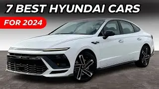 7 лучших автомобилей HYUNDAI 2024 года | Сначала посмотрите, потом купите