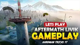FIRST TIME PLAYING NEW MAP AFTERMATH | FULL GAMEPLAY LIVIK AFTERMATH PUBG MOBILE