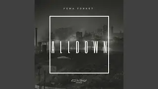 All Down (Original Mix)