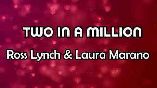 Two In A Million - Ross Lynch & Laura Marano (Instrumental with lyrics)