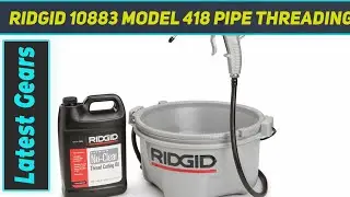RIDGID 10883 Model 418 Pipe Threading Oiler - Review 2023
