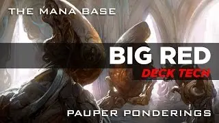 Pauper Ponderings: Big Red Deck Tech