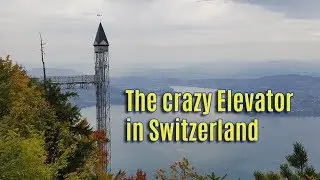 The crazy Elevator in Switzerland - Hammetschwand-Lift Bürgenstock Resort