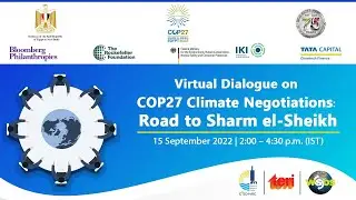 Virtual Dialogue on COP27 Climate Negotiations: Road to Sharm el-Sheikh