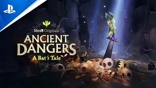 Ancient Dangers: A Bat's Tale | Геймплейный трейлер | PS5, PS4