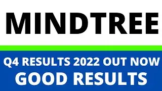 mindtree q4 results 2022, mindtree share latest news, mindtree q4 results, mindtree share news