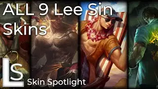 ALL LEE SIN SKINS - Skin Spotlight - League of Legends
