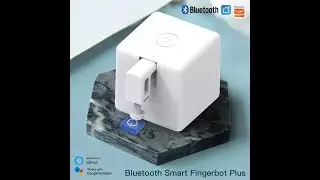 36. Tuya Smart Fingerbot Plus