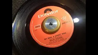 My Man, A Sweet Man ~ Millie Jackson