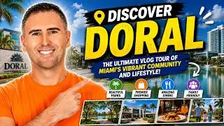 Vibrant MIAMI LIVING with Diverse Community! BEST FULL VLOG TOUR of Dynamic City of Doral