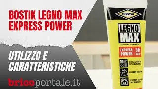Incollare il legno con Bostik Legno Max Express Power | Utilizzo e Caratteristiche
