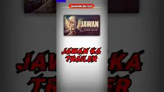 Jawan Trailer 🎬 हो जाओ तैयार 💯#shorts #jawan