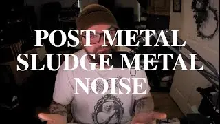 A Heavy Dose Podcast - Episode 9 - Post Metal, Sludge Metal, Noise