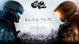 Halo 5: Guardians - EP 2 - Blue Team
