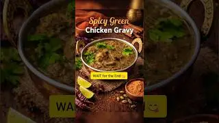 20-Min Green Chicken Gravy Better than takeout#shorts#GreenChicken#HomeMade#DinnerIdeas#RecipeShorts