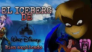 Iceberg de Disney EXPLICADO! Reviviendo nuestros TRAUMAS